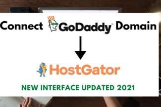 How to Connect Godaddy Domain Name to Hostgator – 2021 (+ Install WordPress & SSL)