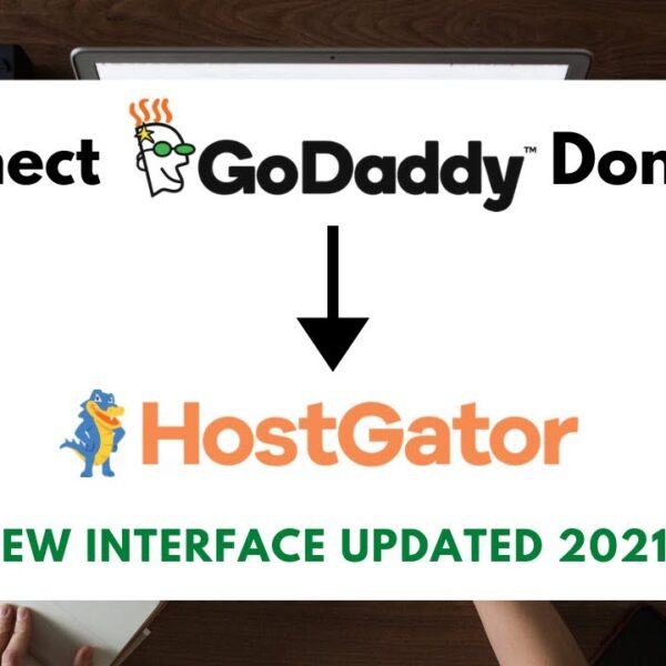 How to Connect Godaddy Domain Name to Hostgator…