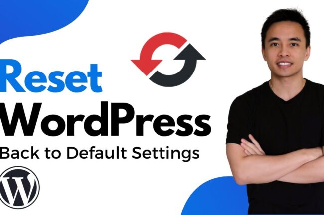 How to Reset Your WordPress Website in 2…